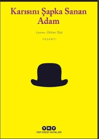 Karısını Şapka Sanan Adam