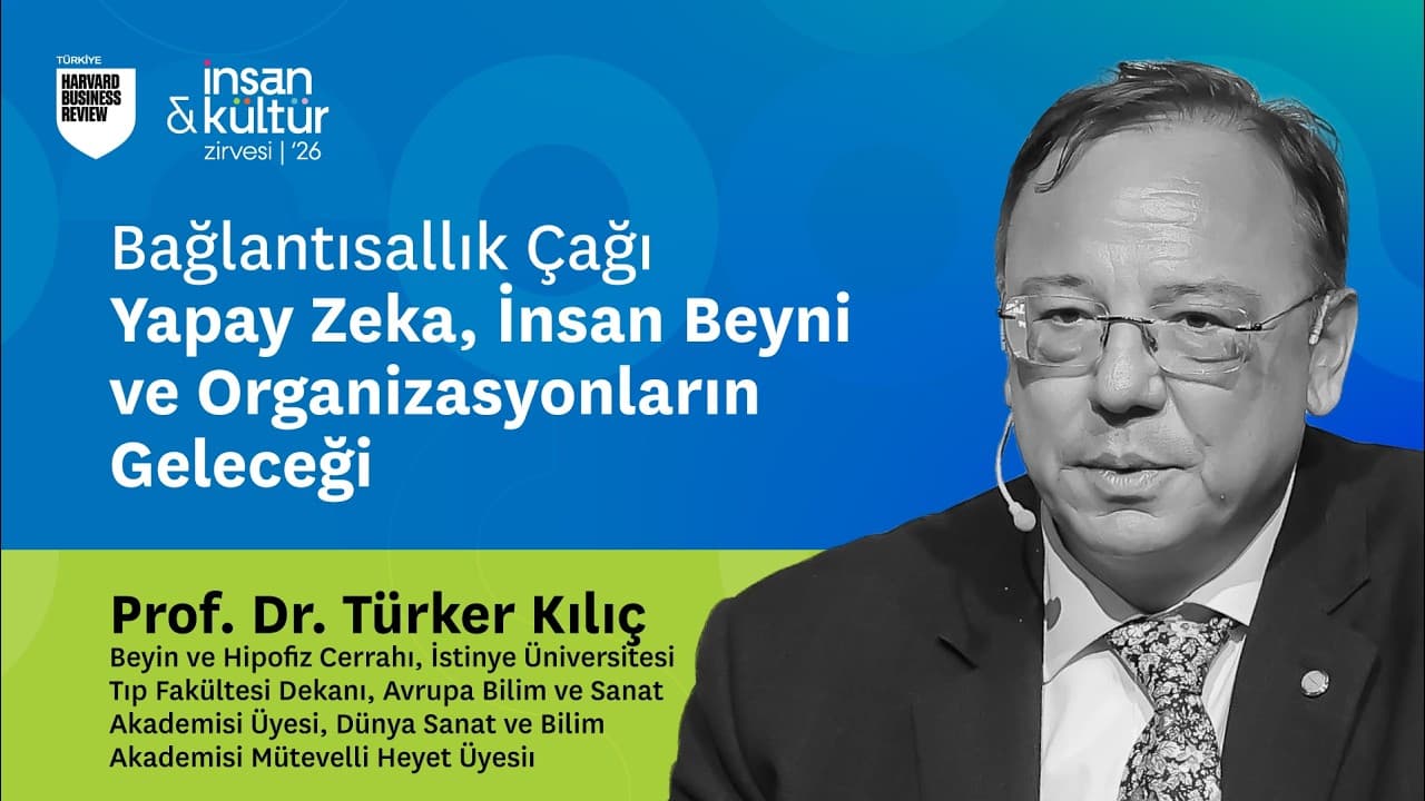 Bağlantısallık Çağı: Yapay Zeka, İnsan Beyni ve Organizasyonların Geleceği
